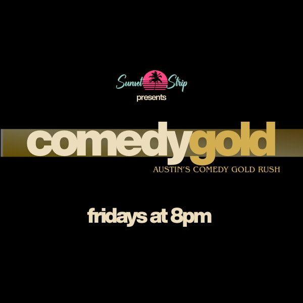 Comedy Gold at Sunset Strip Comedy Club