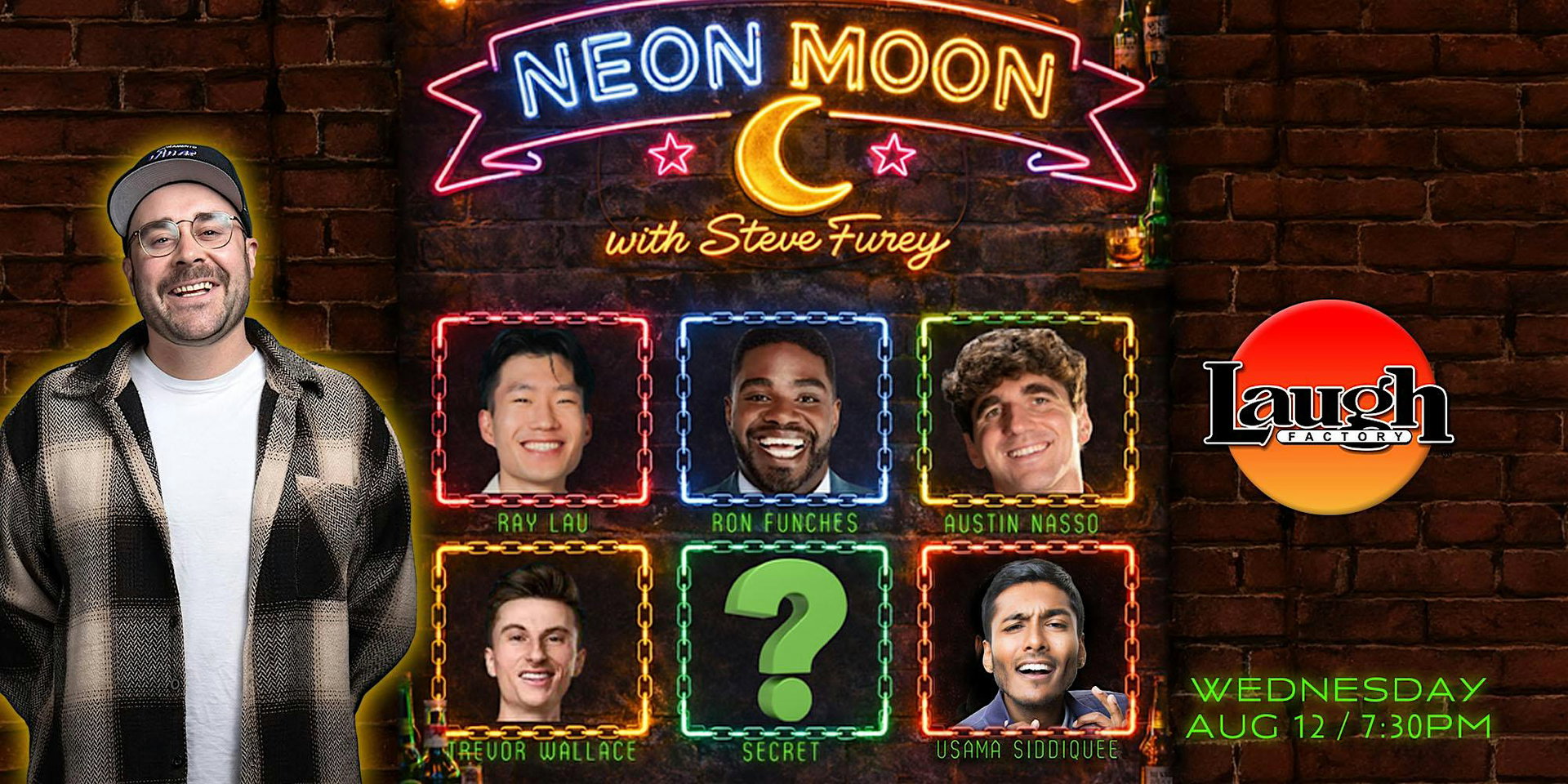 Neon Moon with Steve Furey at The Laugh Factory Hollywood