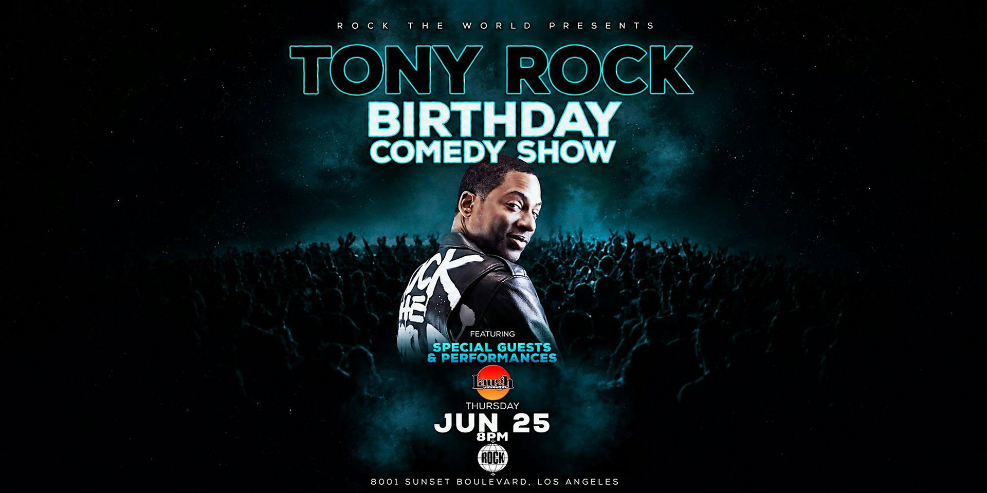 Tony Rock's Birthday Comedy Show at The Laugh Factory Hollywood