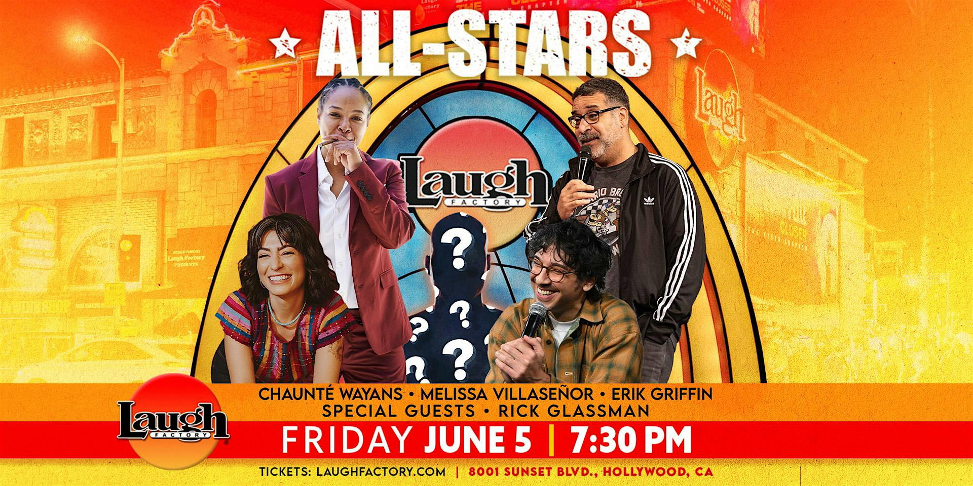 Friday Night All-Stars at The Laugh Factory Hollywood
