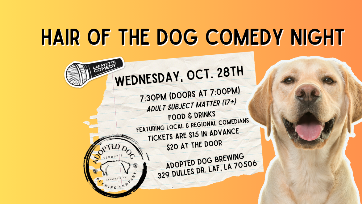 Hair of the Dog Comedy Night at Lafayette Comedy