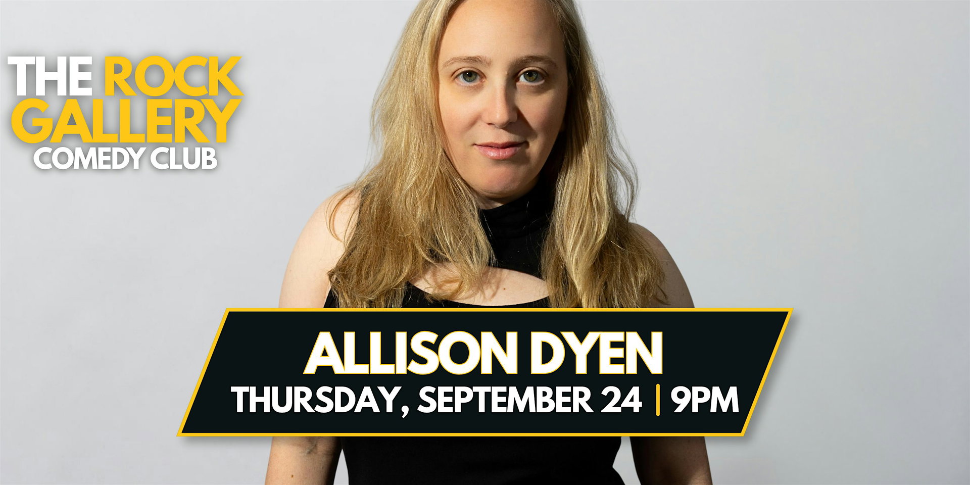 Allison Dyen Stand-Up Comedy Show at The Rock Gallery Comedy Club