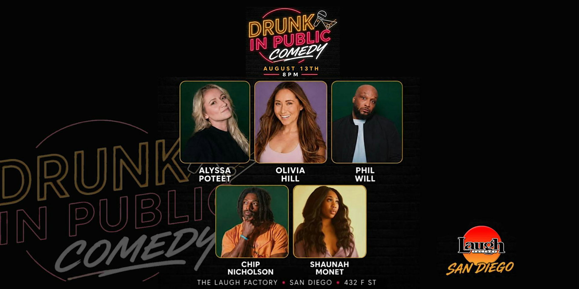 Drunk in Public Comedy at The Laugh Factory San Diego