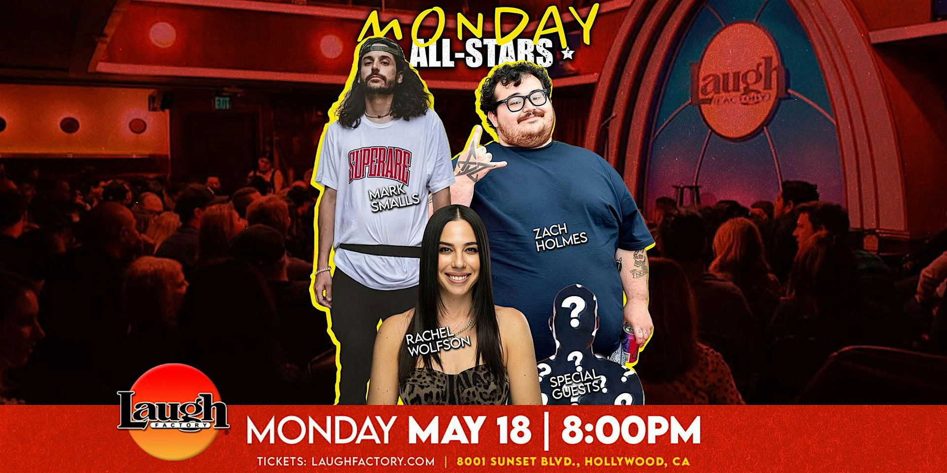 Monday All-Stars at The Laugh Factory Hollywood