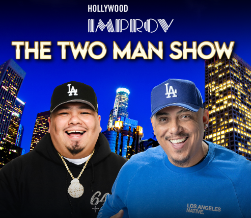 The Two Man Show at The Hollywood Improv