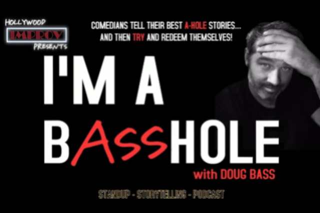 BASSHOLE at The Hollywood Improv
