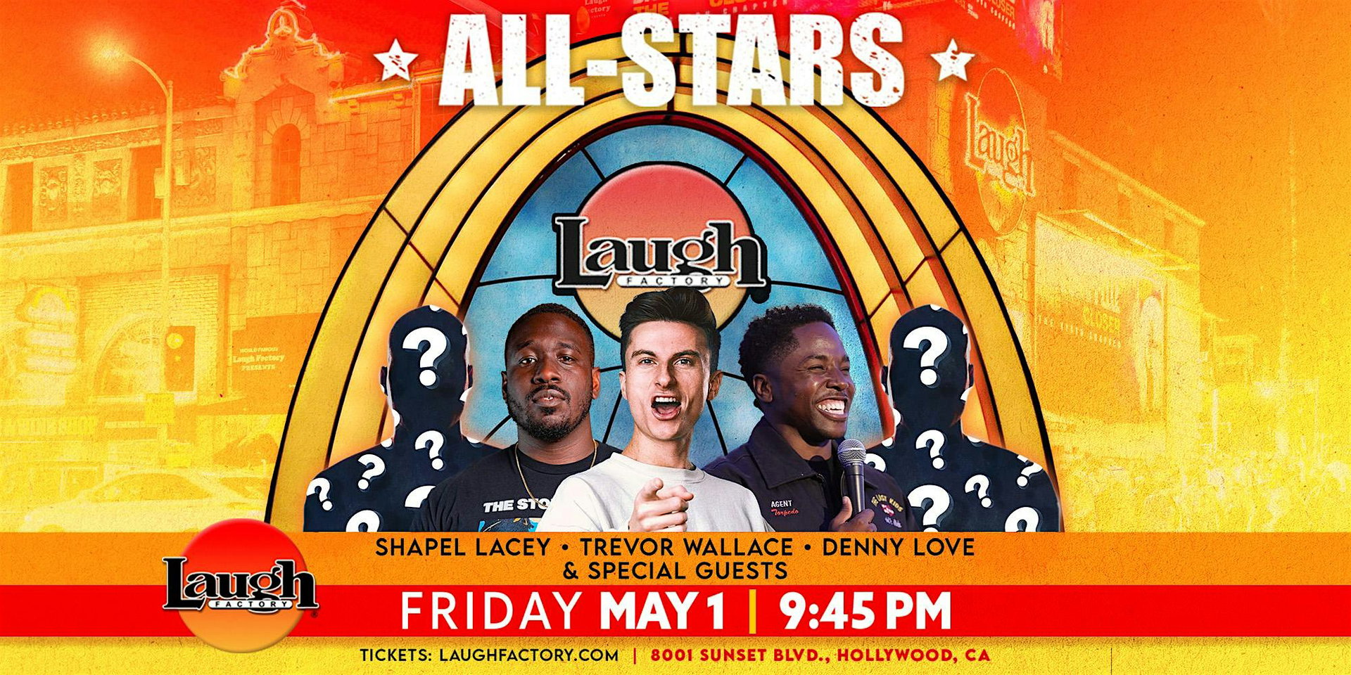 Friday Night All-Stars at The Laugh Factory Hollywood