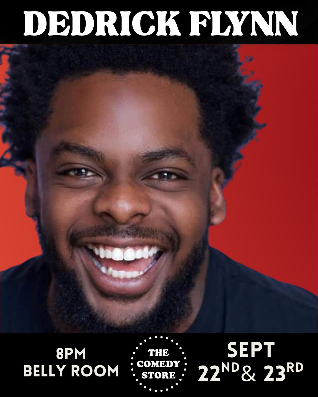 Dedrick Flynn at The Comedy Store