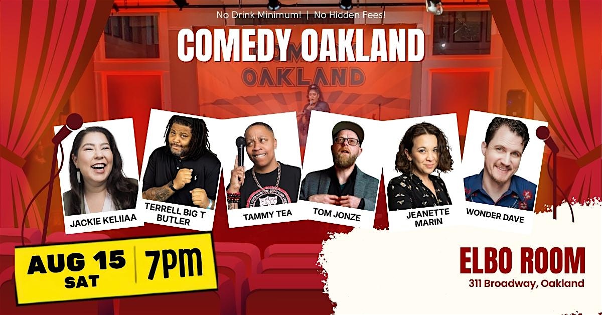 Comedy Oakland at Comedy Oakland