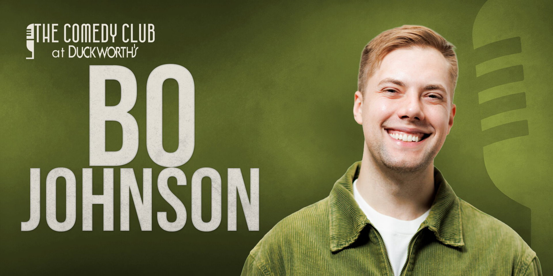 Bo Johnson at The Comedy Club at Duckworth's