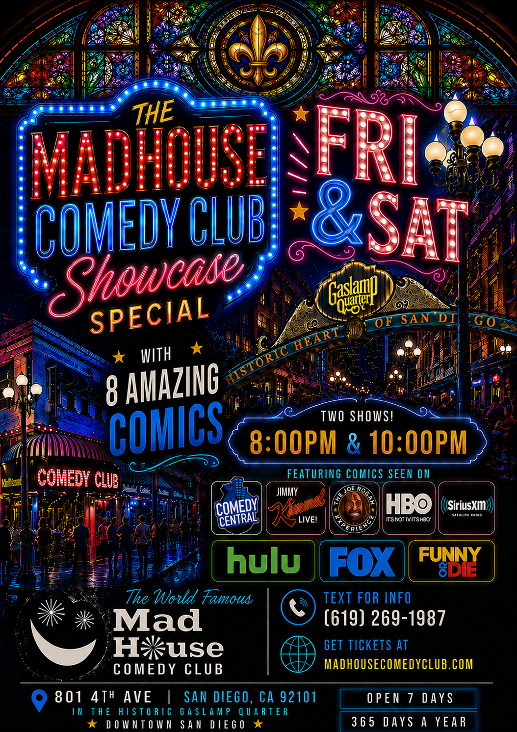 The Famous Mad House Weekend Showcase Special at Mad House Comedy Club