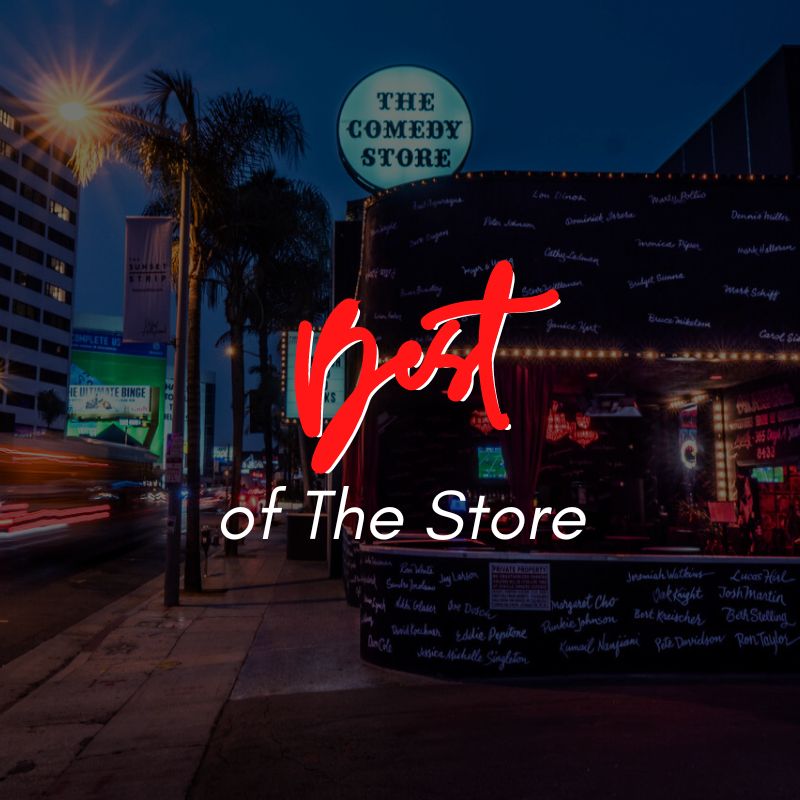 Best of the Store XL at The Comedy Store
