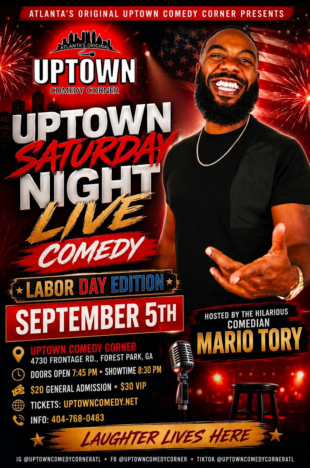 Uptown Saturday Night Comedy at Atlanta's Original Uptown Comedy Corner
