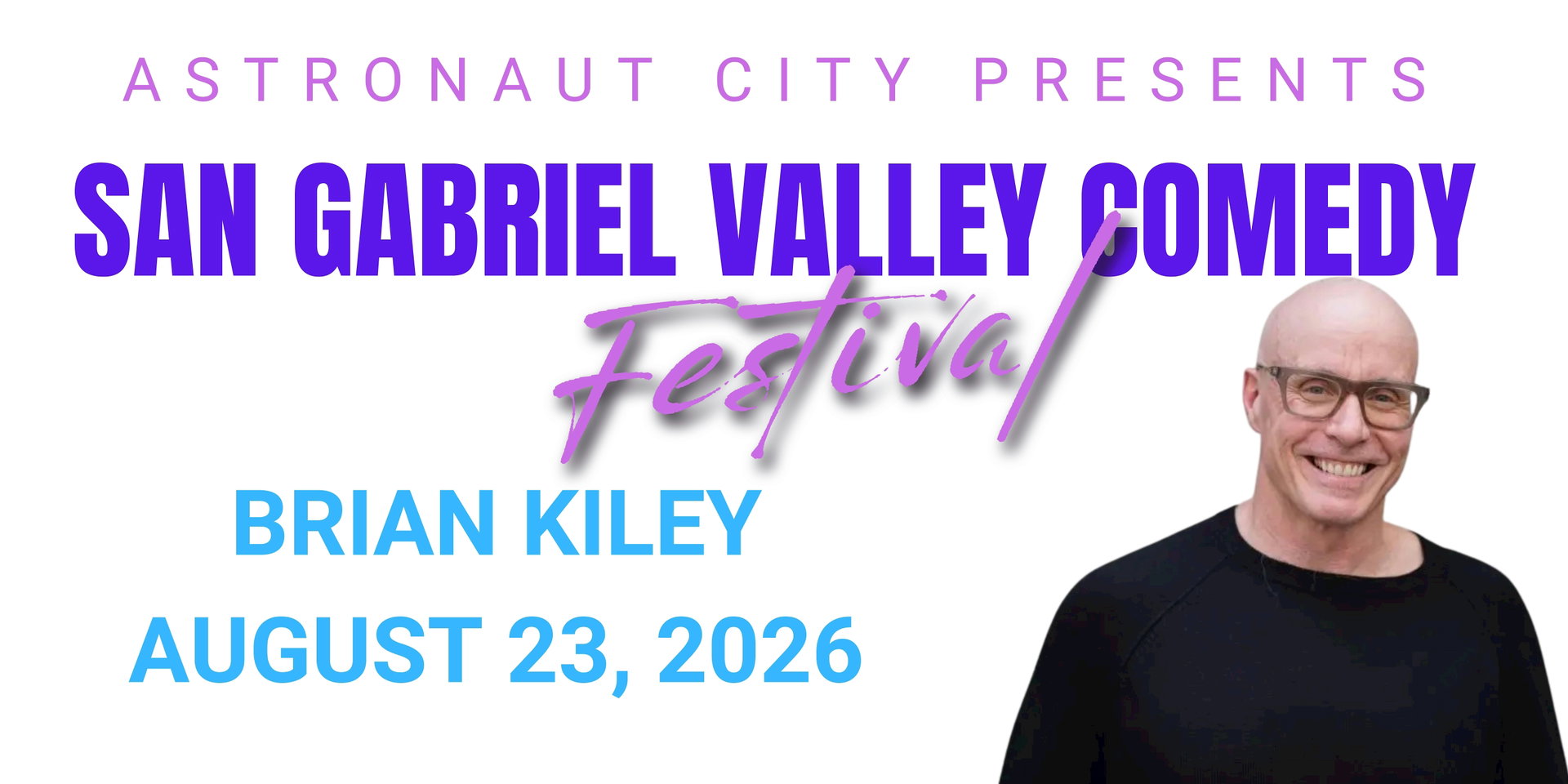 San Gabriel Valley Comedy Festival at Astronaut City