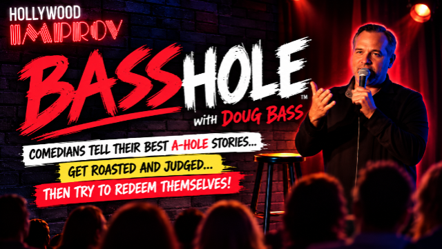 Basshole at The Hollywood Improv