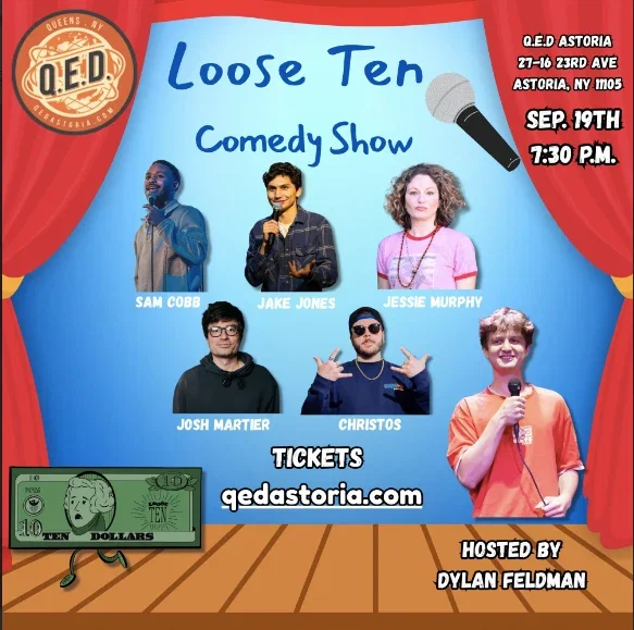 Loose Ten Comedy Show at Q.E.D. Astoria