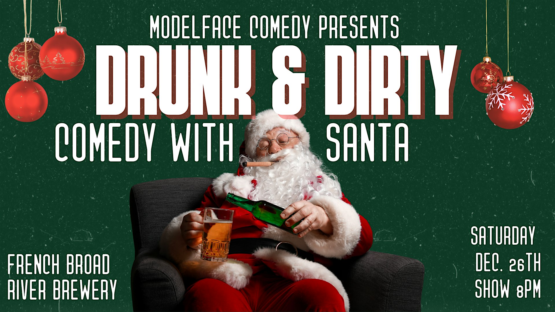 Drunk & Dirty Comedy with Santa at Modelface Comedy