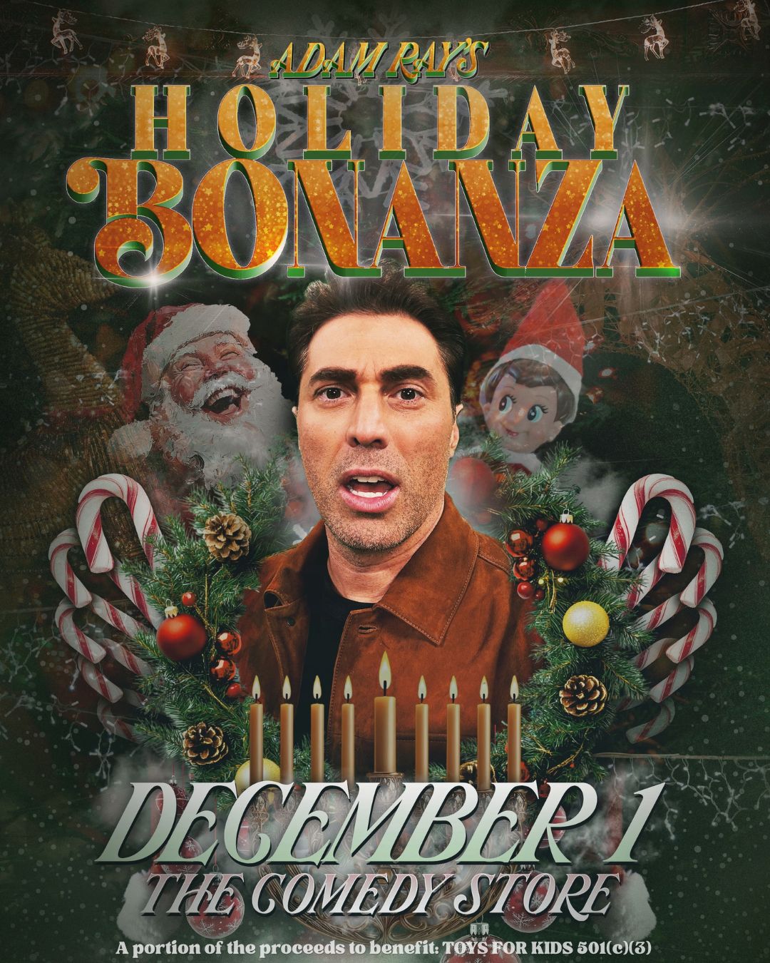 Adam Ray's Holiday Bonanza at The Comedy Store