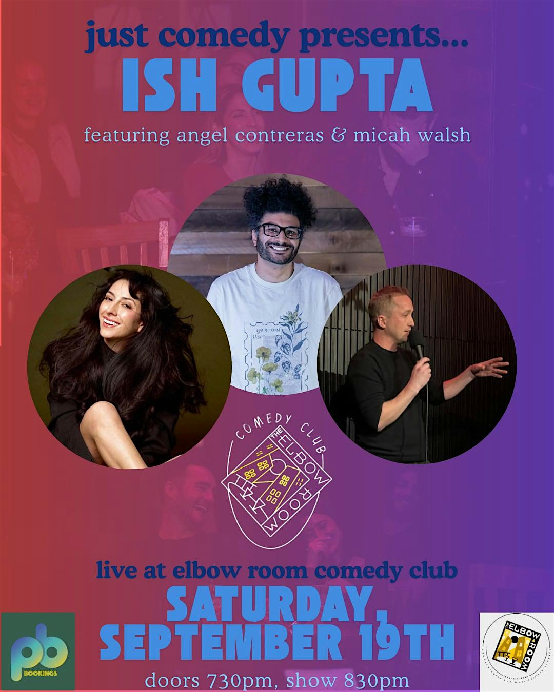 Just Comedy Show presents at Elbow Room Comedy Club