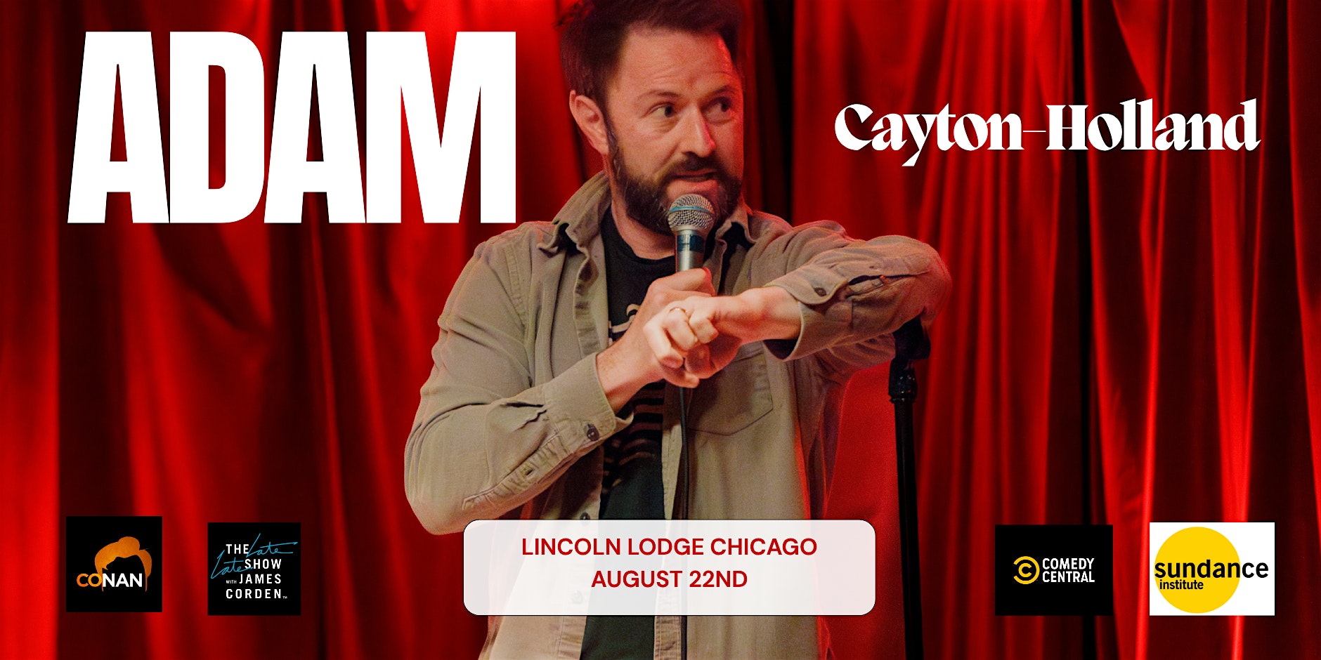 Adam Cayton-Holland at The Lincoln Lodge