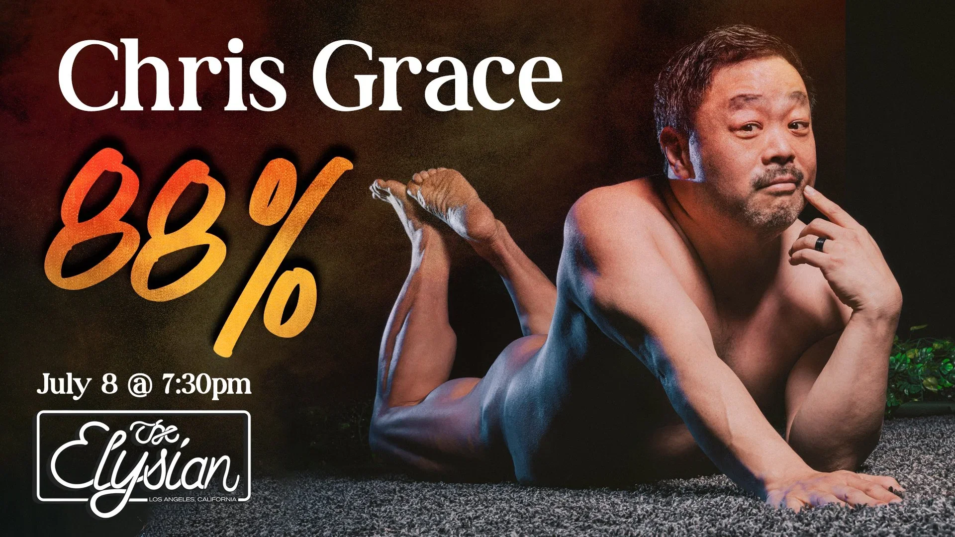 Chris Grace: 88% at The Elysian Theater