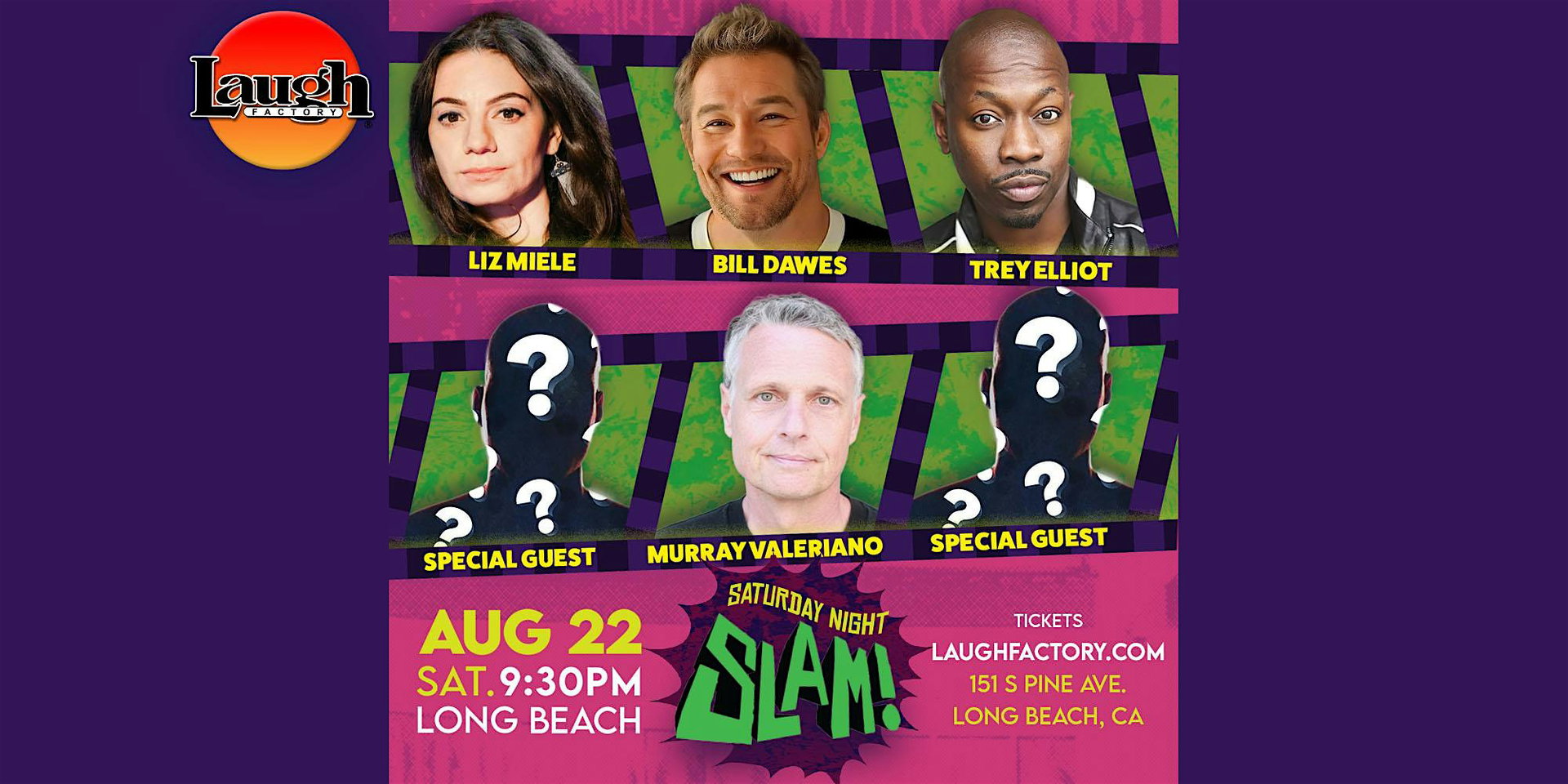 Saturday Night Slam at The Laugh Factory Long Beach