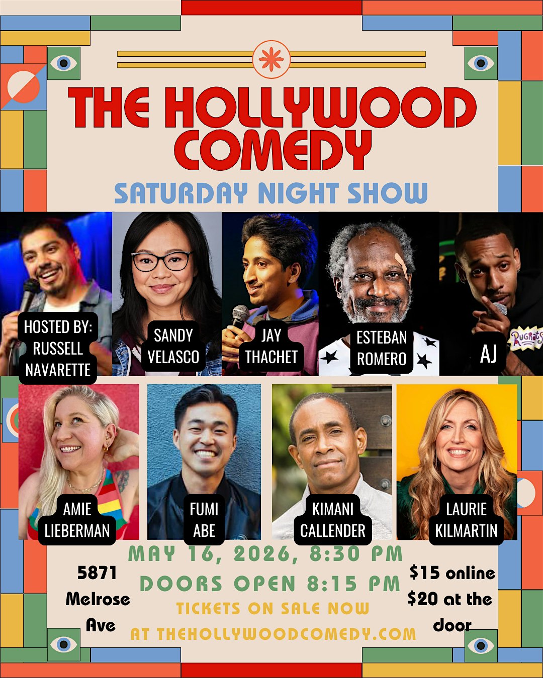 The Hollywood Comedy Saturday Night Show at The Hollywood Comedy
