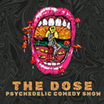 THE DOSE at The Siren Theater