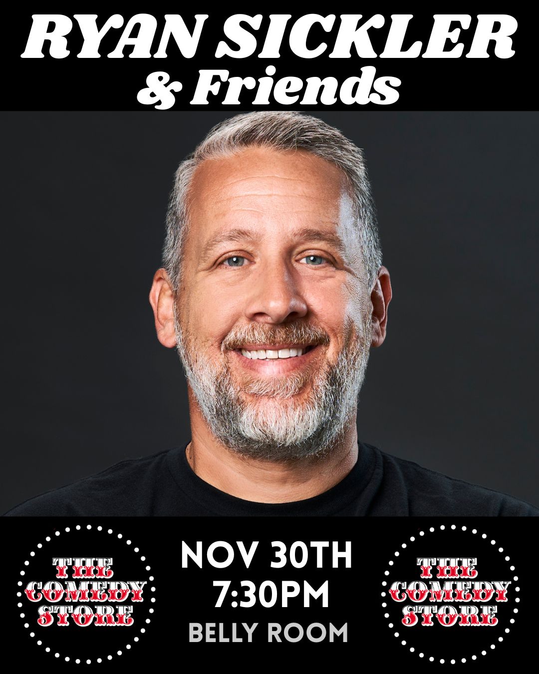 Ryan Sickler & Friends at The Comedy Store