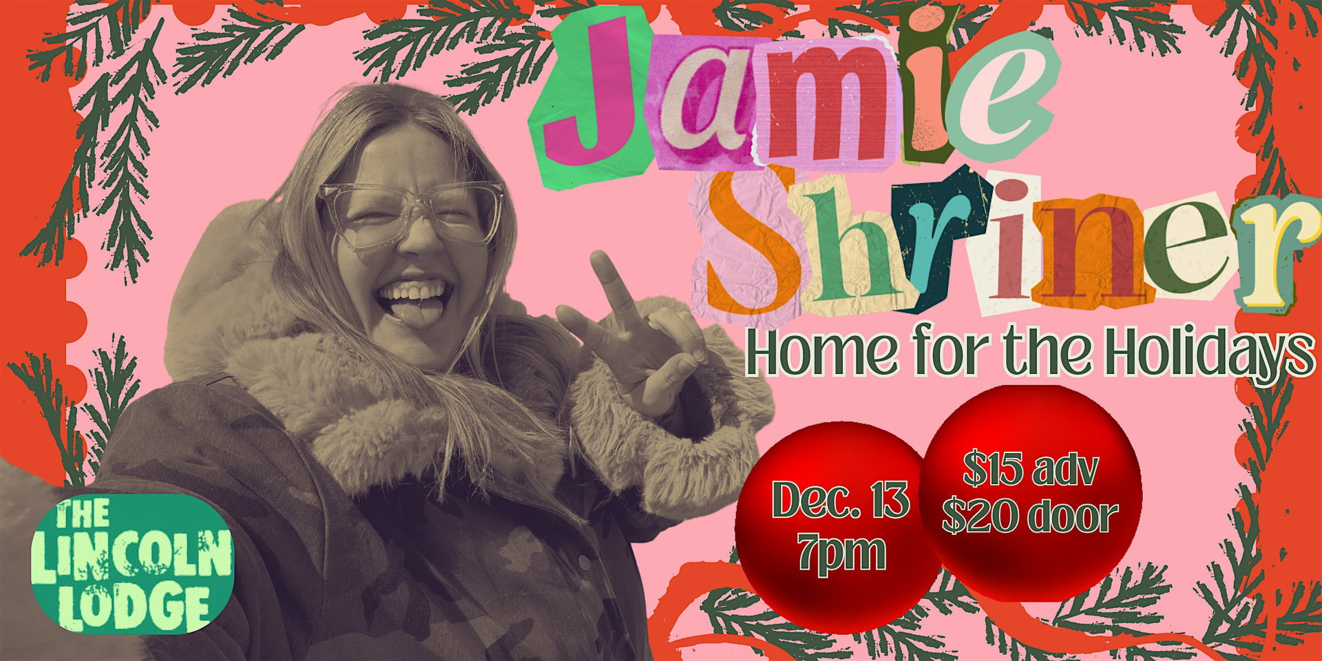 Jamie Shriner: Home for the Holidays at The Lincoln Lodge