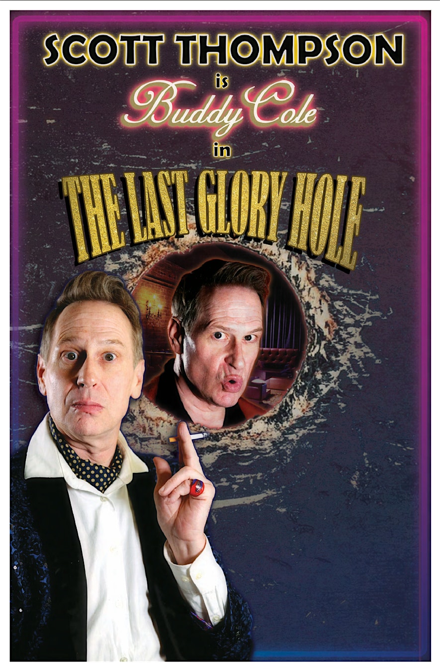 Scott Thompson is Buddy Cole in The Last Glory Hole at The Lyric Hyperion