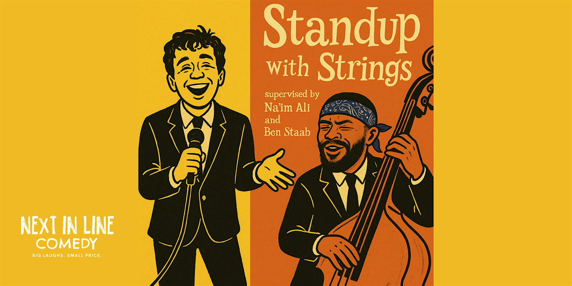 Stand-Up with Strings at Next In Line Comedy