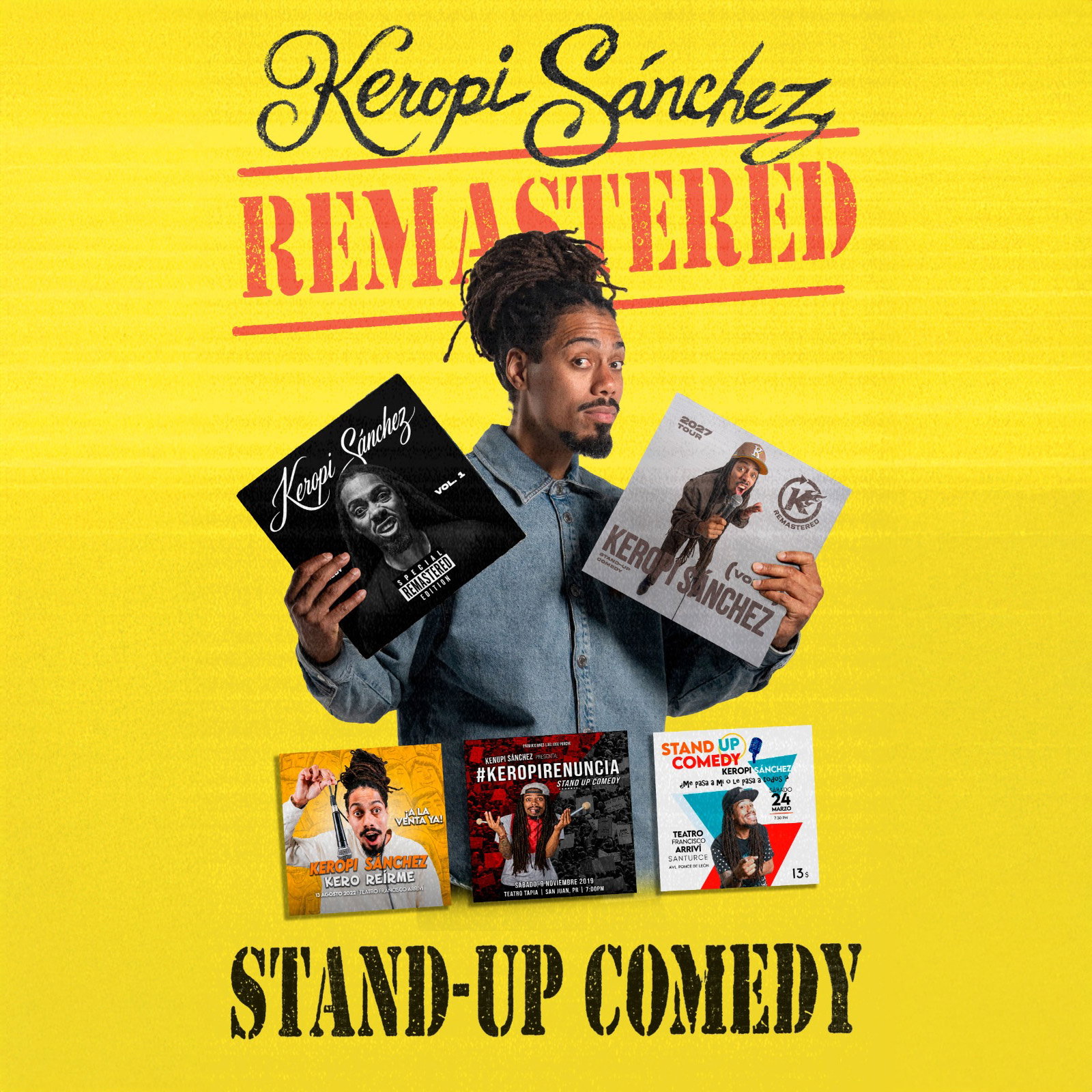 Keropi Sánchez: Remastered at Broadway Comedy Club