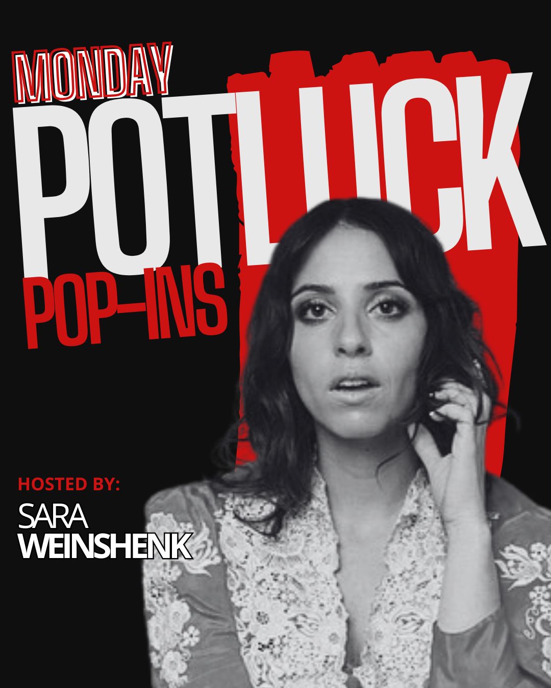Monday Potluck at The Comedy Store