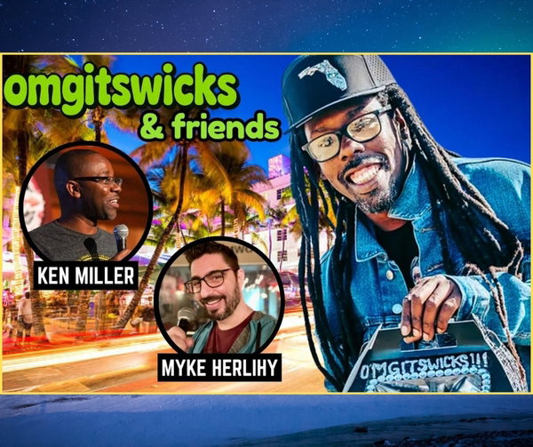 Omgitswicks & Friends at Visani Comedy Zone