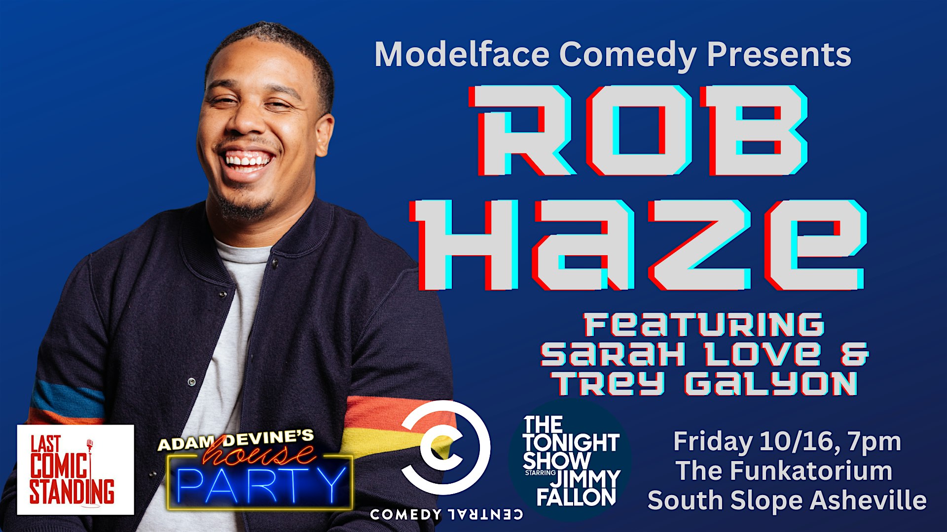 Rob Haze at Modelface Comedy