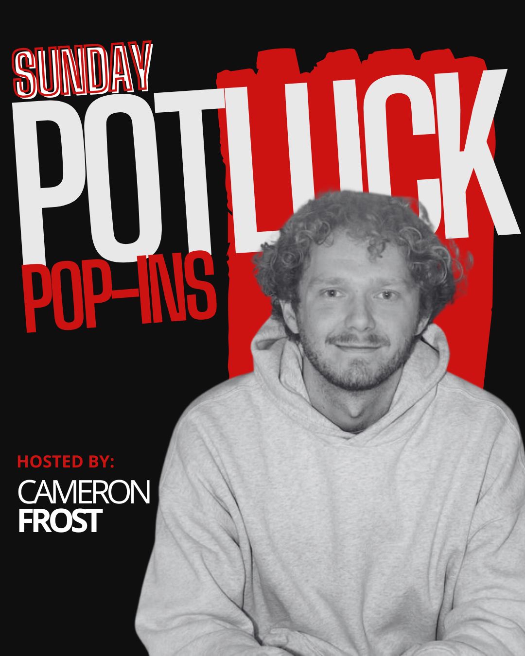 Sunday Potluck at The Comedy Store