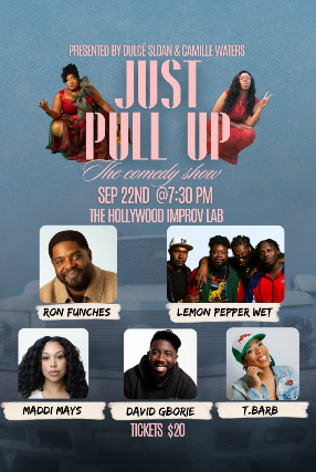 Just Pull Up at The Hollywood Improv