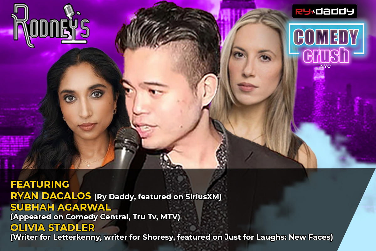 Comedy Crush with Ryan Dacalos at Rodney's New York Comedy Club