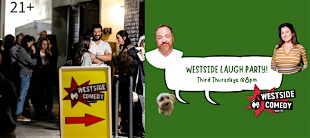 Westside Laugh Party at M.i.'s Westside Comedy Theater