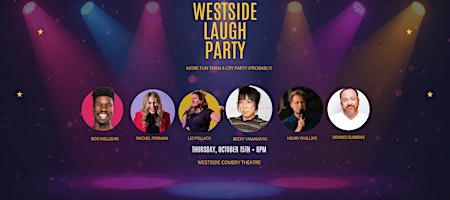Westside Laugh Party at M.i.'s Westside Comedy Theater