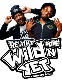 We Ain't Done Wild'n Yet at Helium Comedy Club St. Louis