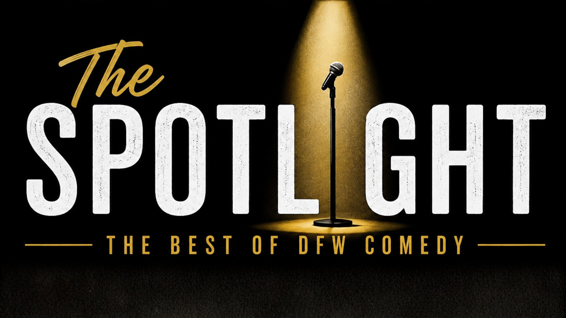The Spotlight at Punch Line Comedy Club Irving