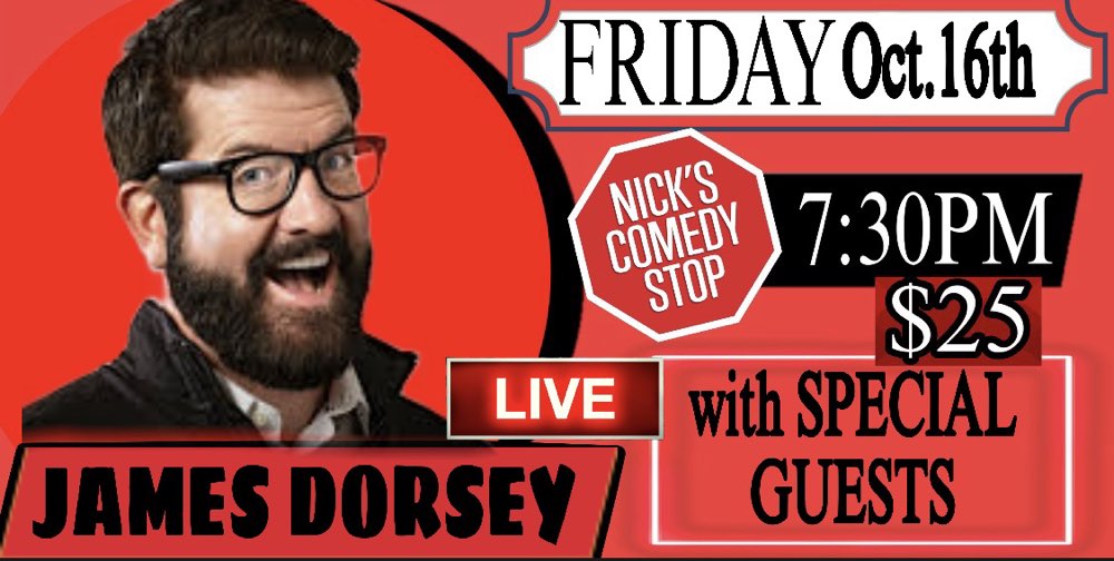 James Dorsey LIVE at Nick's Comedy Stop