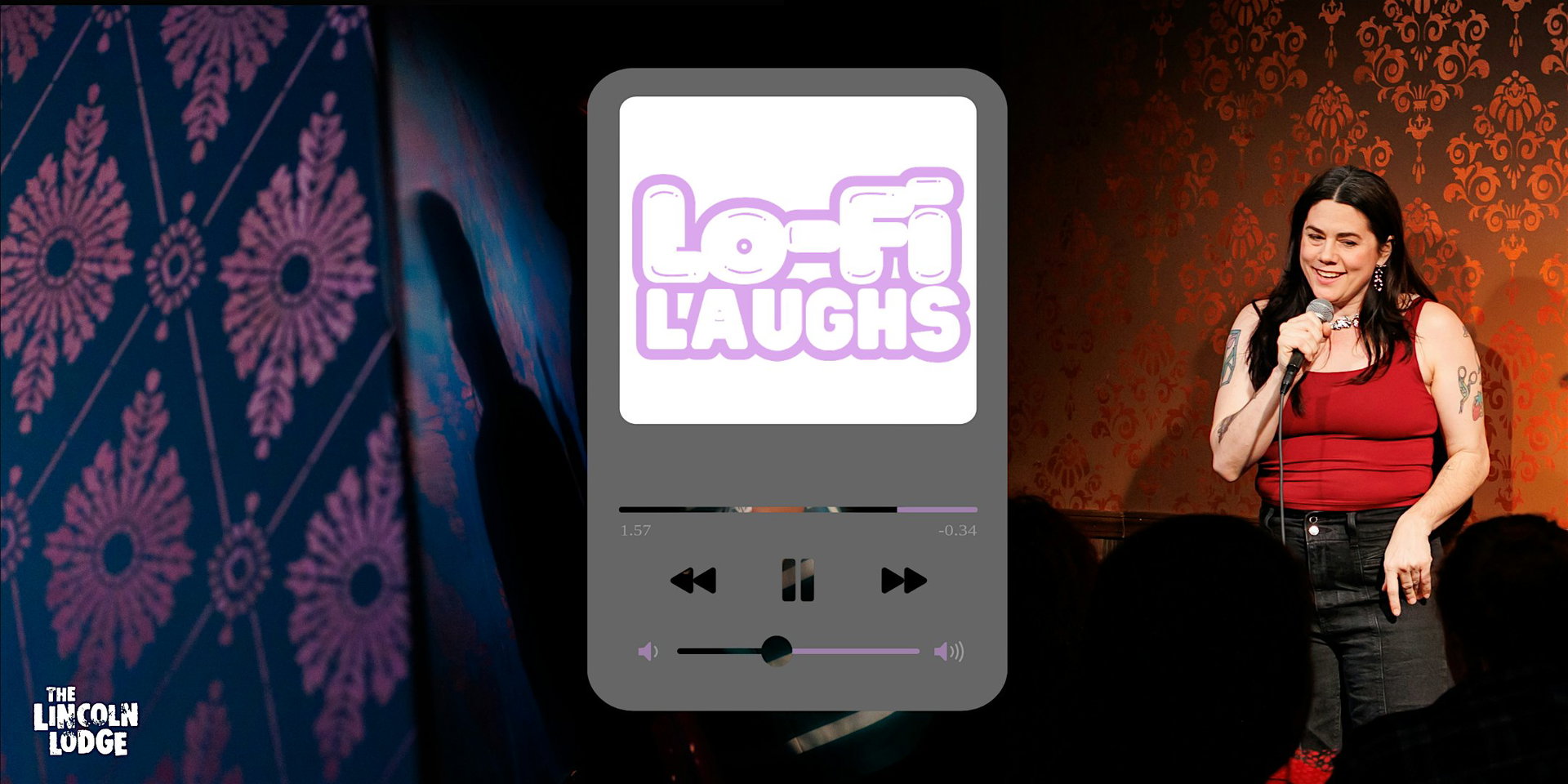 Lo-Fi Laughs Comedy Show at The Lincoln Lodge