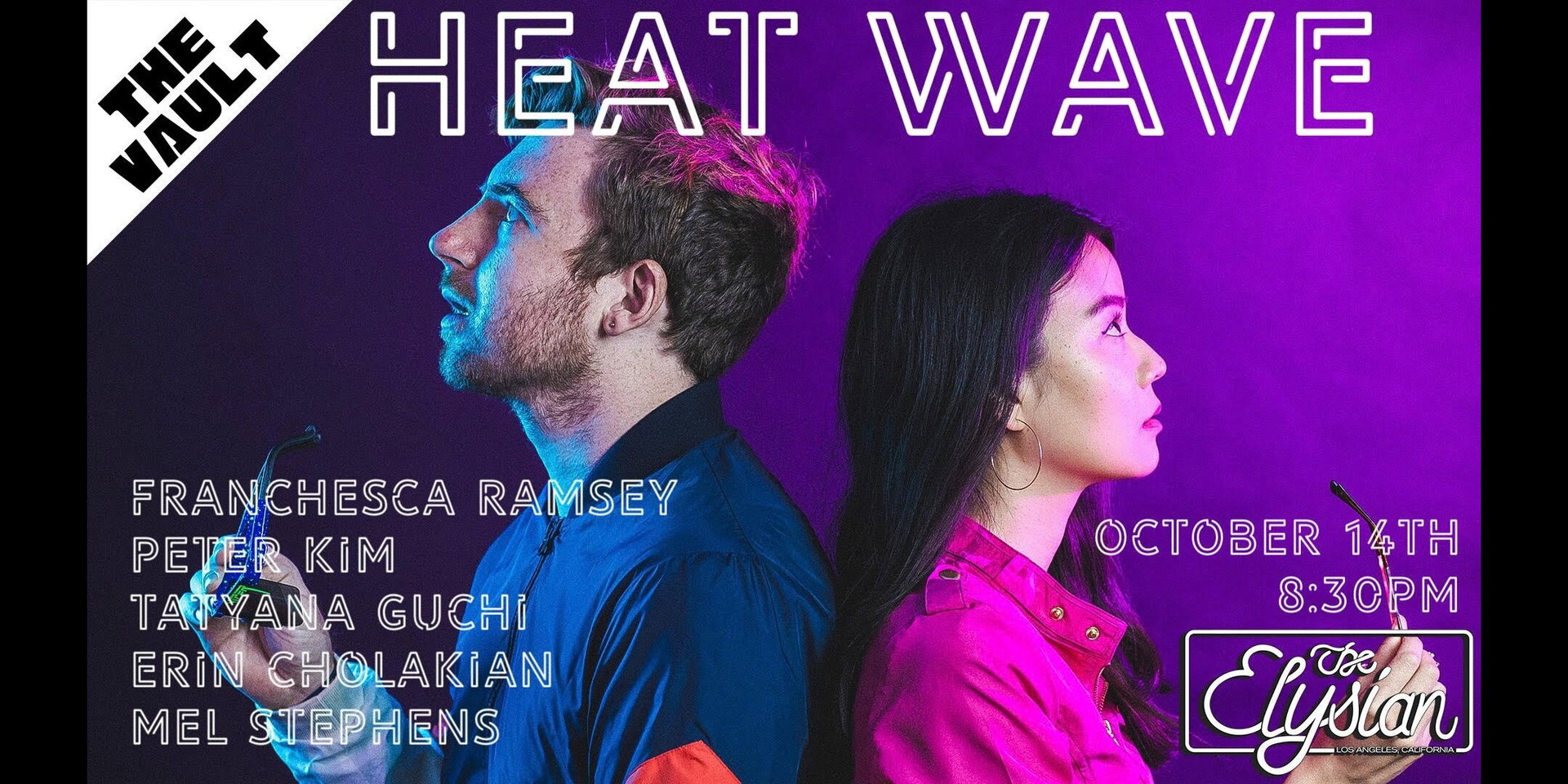 Heat Wave at The Elysian Theater