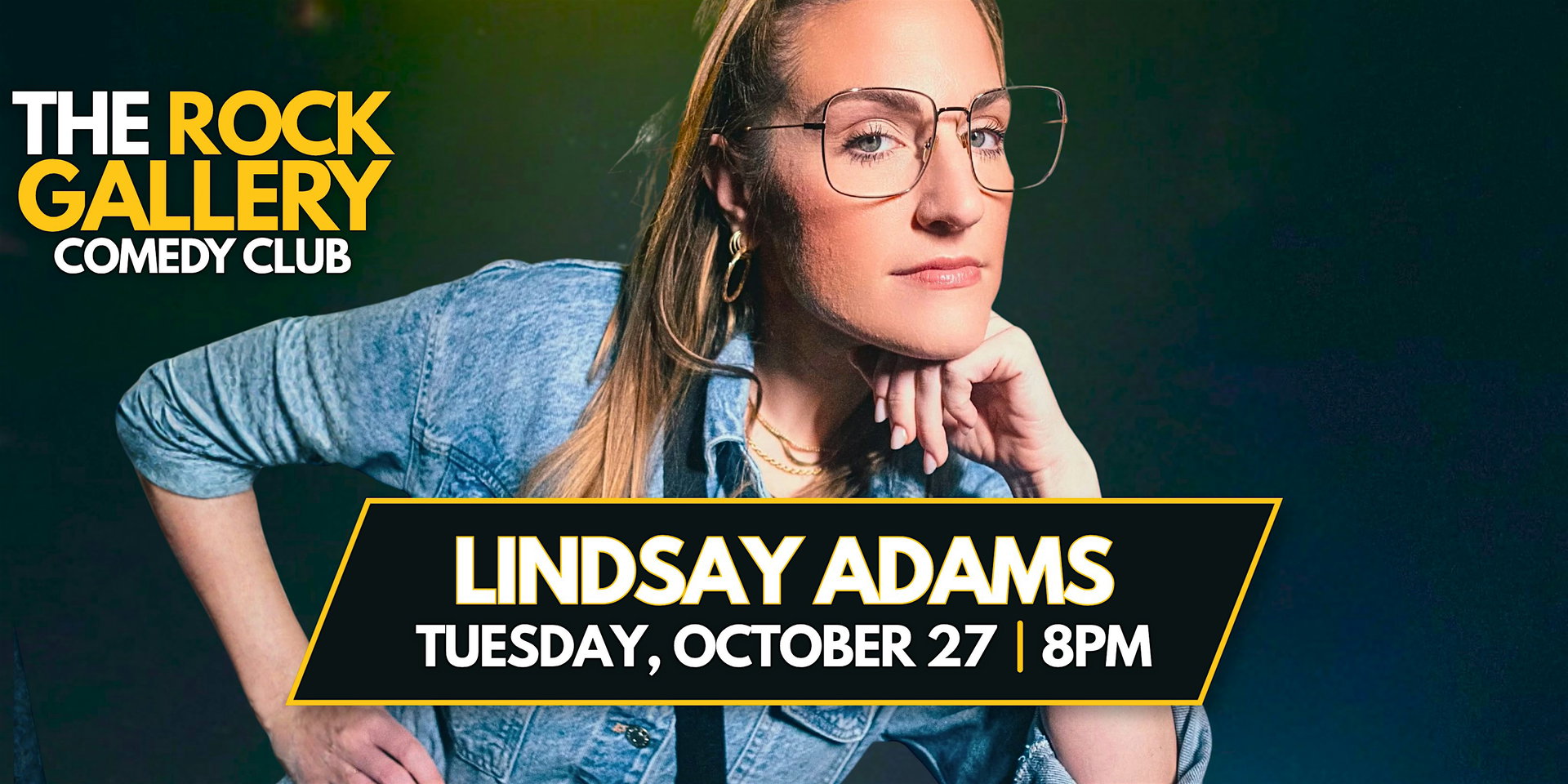 Lindsay Adams Comedy Show at The Rock Gallery Comedy Club