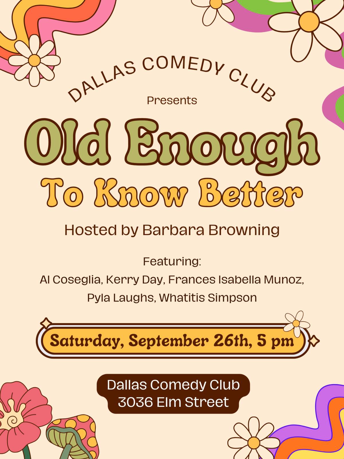 Old Enough To Know Better at Dallas Comedy Club