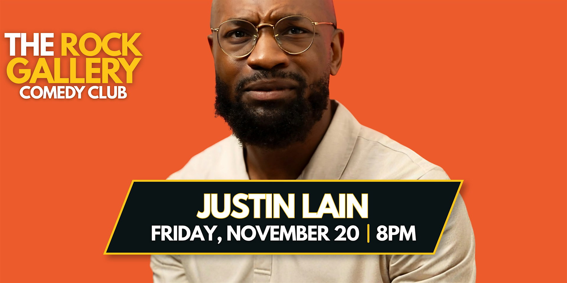 Justin Lain Comedy Show at The Rock Gallery Comedy Club