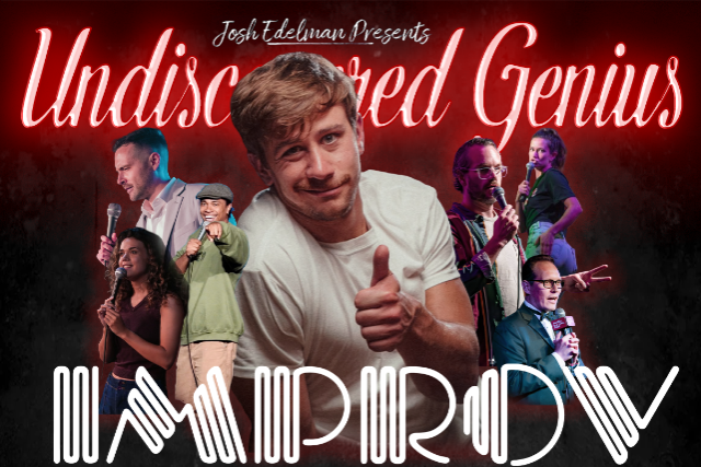 Undiscovered Genius at The Hollywood Improv